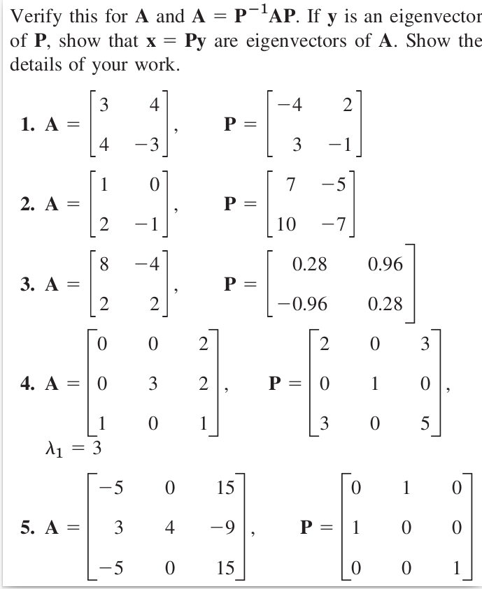 Solved Verify this for A and A = P-'AP. If y is an | Chegg.com