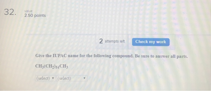 Solved 32. 2.50 points value 2 attempts left Check my work | Chegg.com