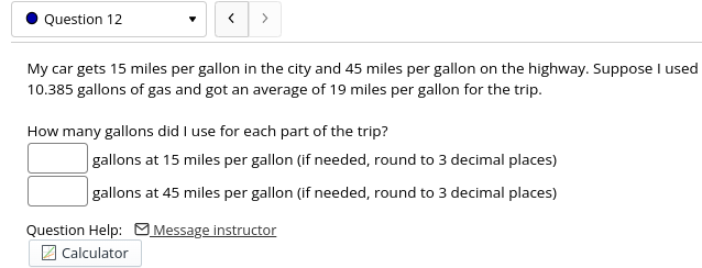 solved-my-car-gets-15-miles-per-gallon-in-the-city-and-45-chegg