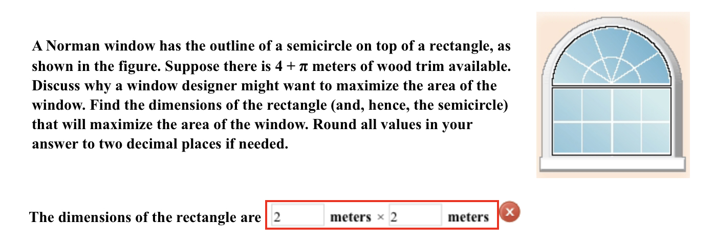 Solved A Norman window has the outline of a semicircle on | Chegg.com