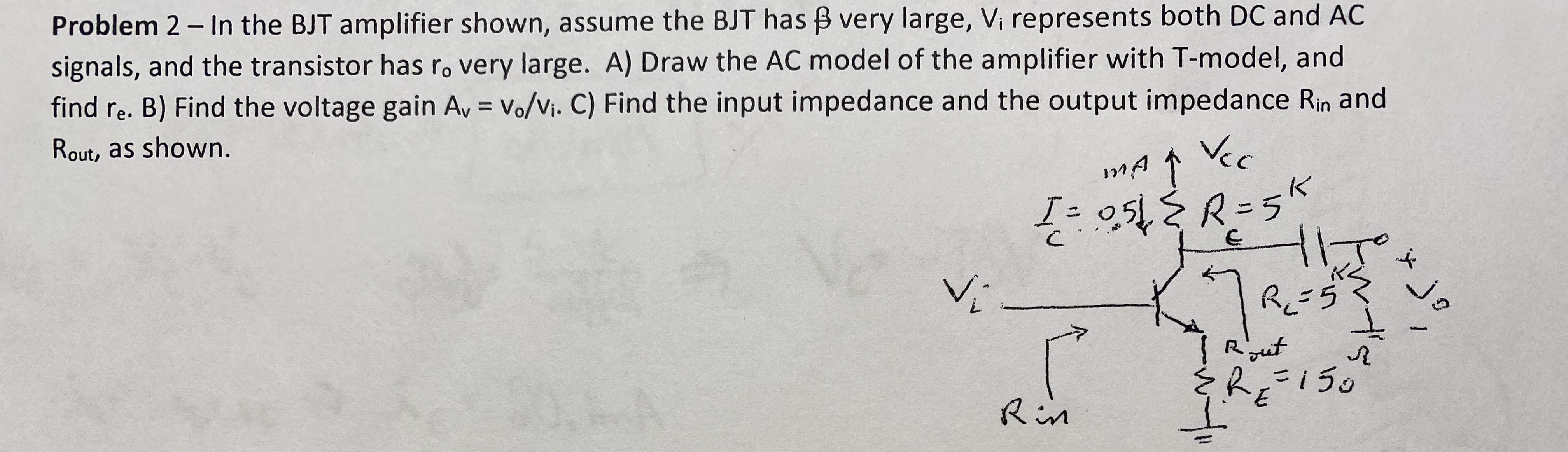Problem 2 - In the BJT amplifier shown, assume the | Chegg.com