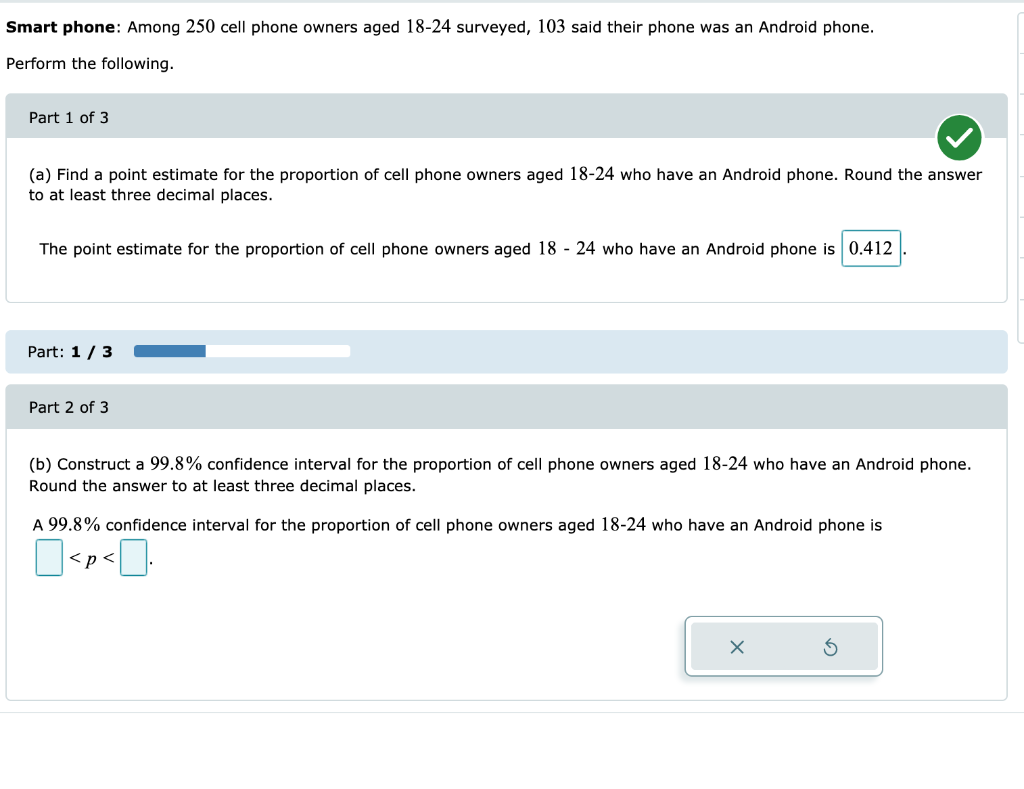 Solved Smart phone Among 250 cell phone owners aged 1824