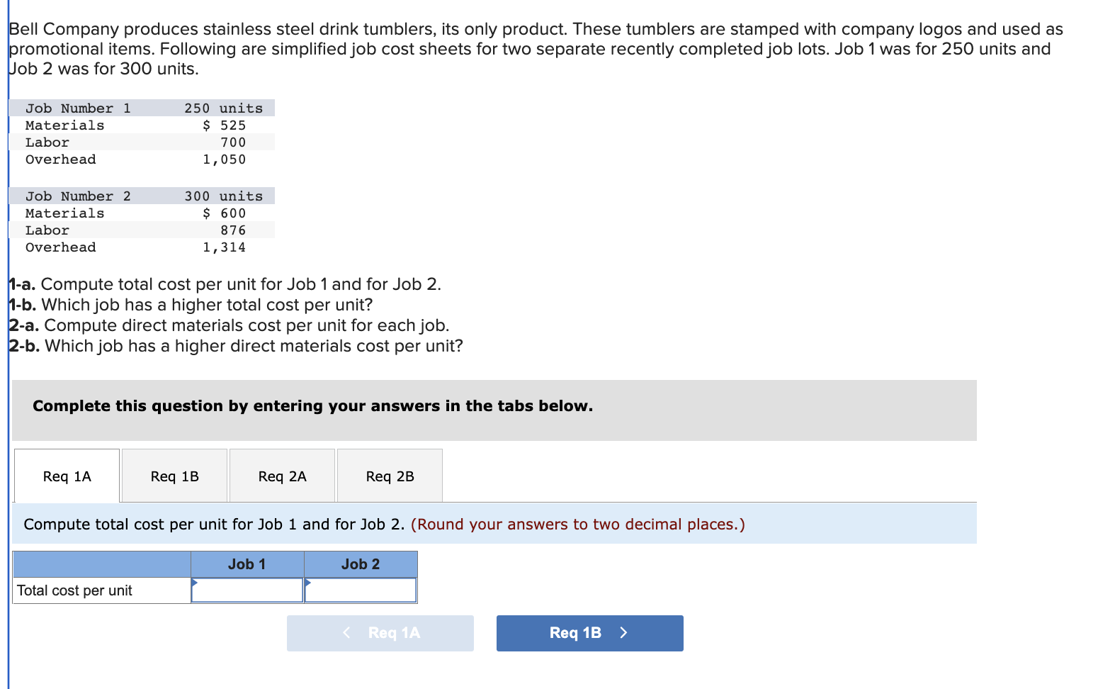 solved-bell-company-produces-stainless-steel-drink-tumblers-chegg