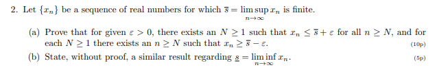 Solved Let {xn} Be A Sequence Of Real Numbers For Which S = | Chegg.com