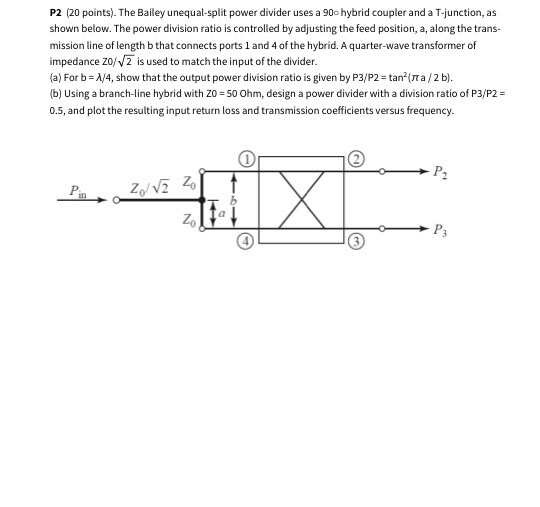 Solved P2 (20 points). The Bailey unequalsplit power