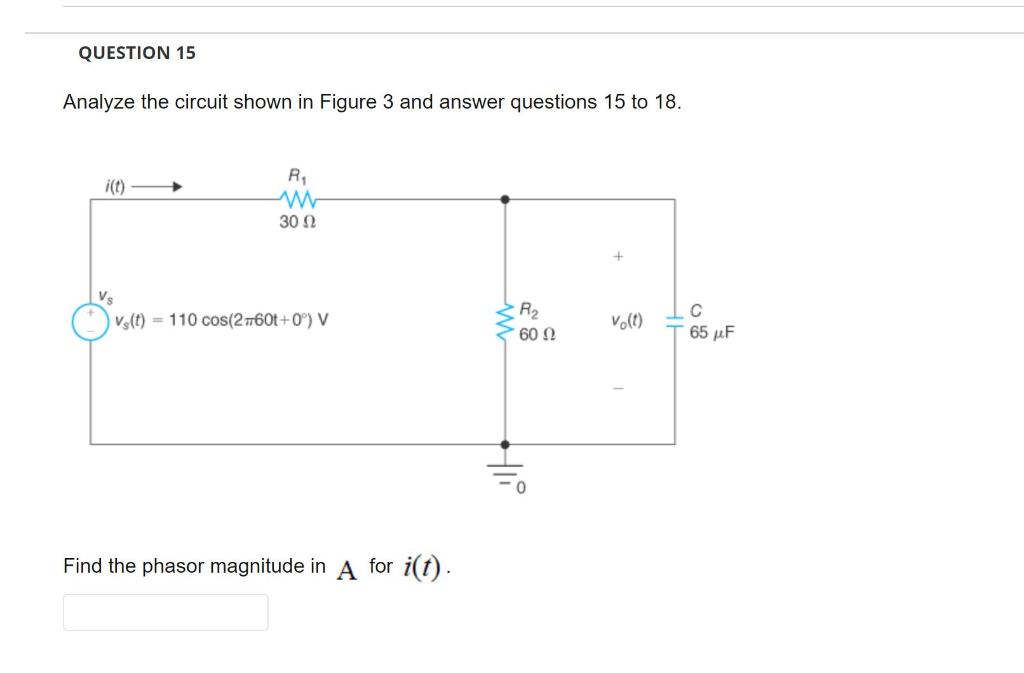 Solved QUESTION 15 Analyze the circuit shown in Figure 3 and | Chegg.com