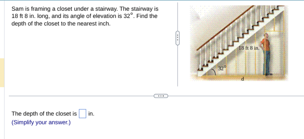 Solved Sam is framing a closet under a stairway. The | Chegg.com
