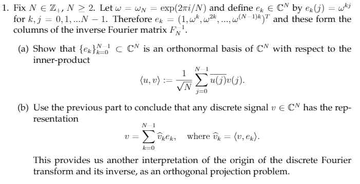 1 Fix N E Zj N 2 Let W Wn Exp 2 I N And De Chegg Com