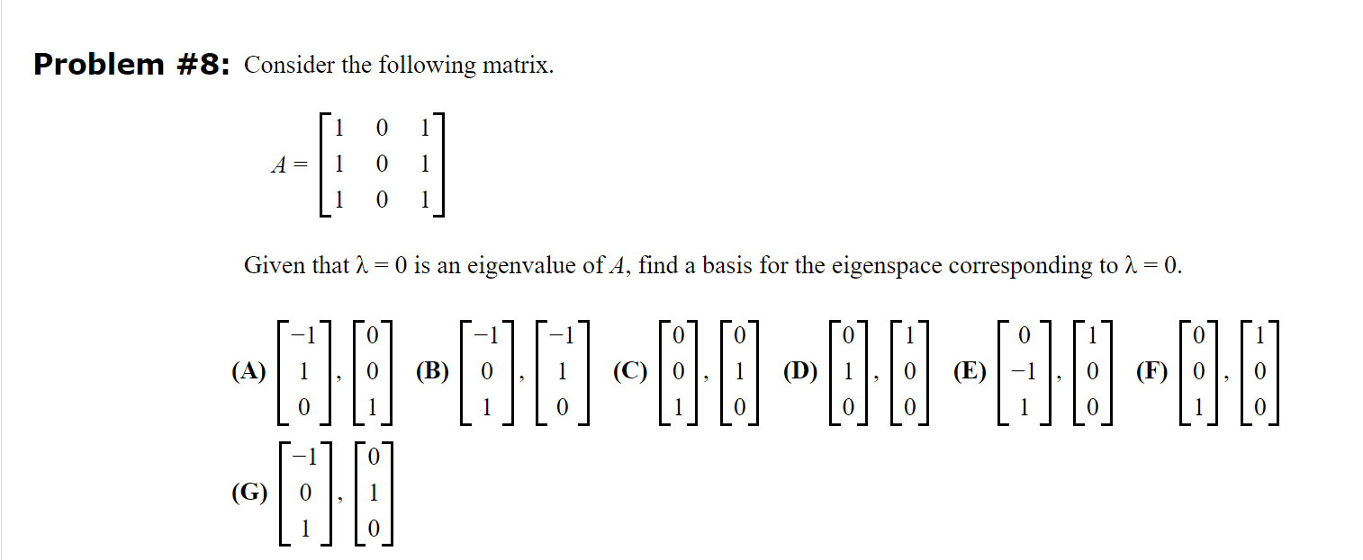 Solved Problem # 8: Consider The Following | Chegg.com