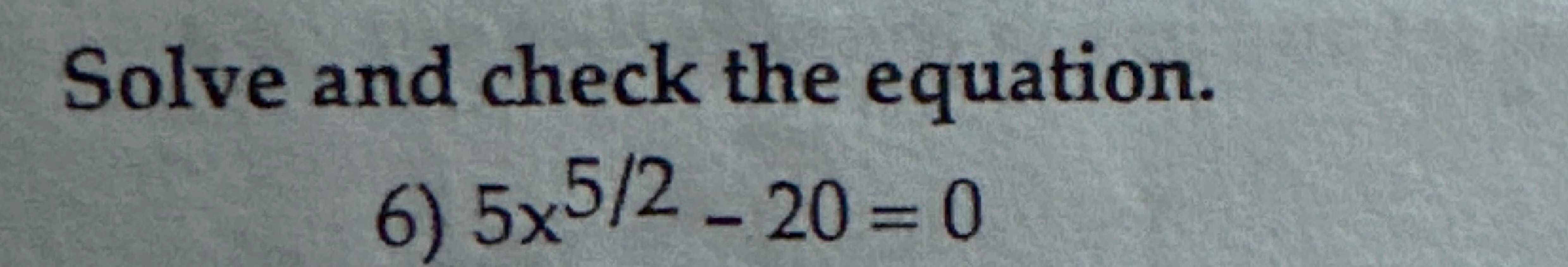 solved-solve-and-check-the-equation-5x52-20-0-chegg