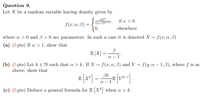 Solved Question 9. Let X be a random variable having density | Chegg.com