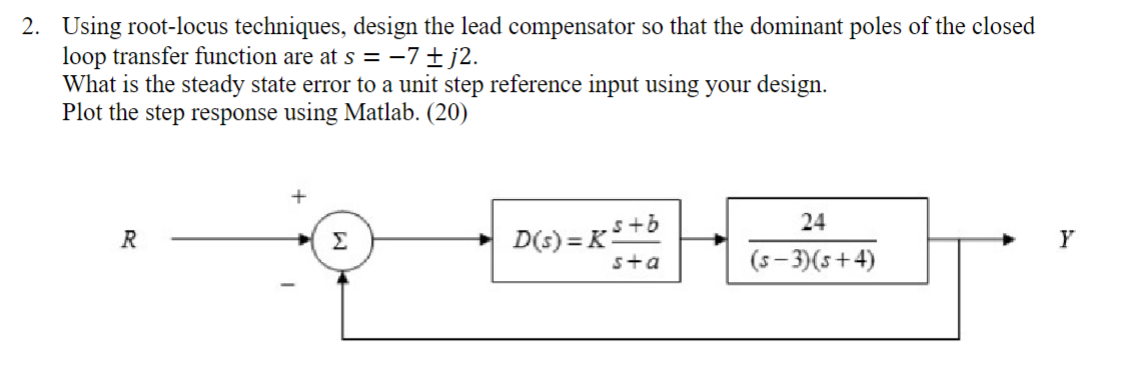 Using root-locus techniques, design the lead | Chegg.com