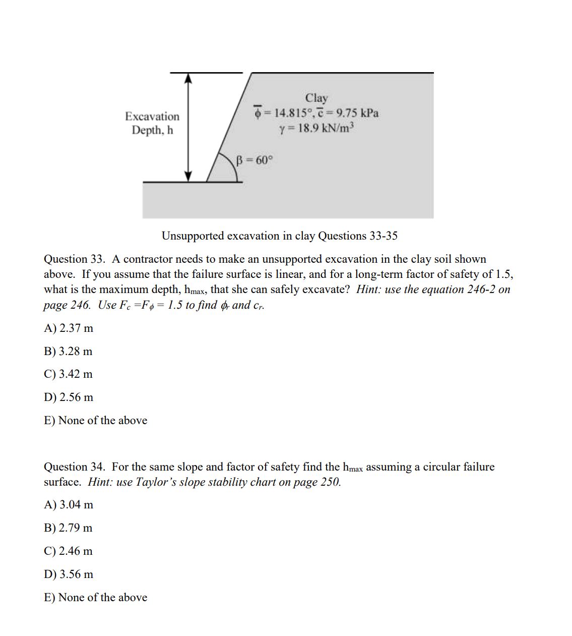 Unsupported excavation in clay Questions 3335