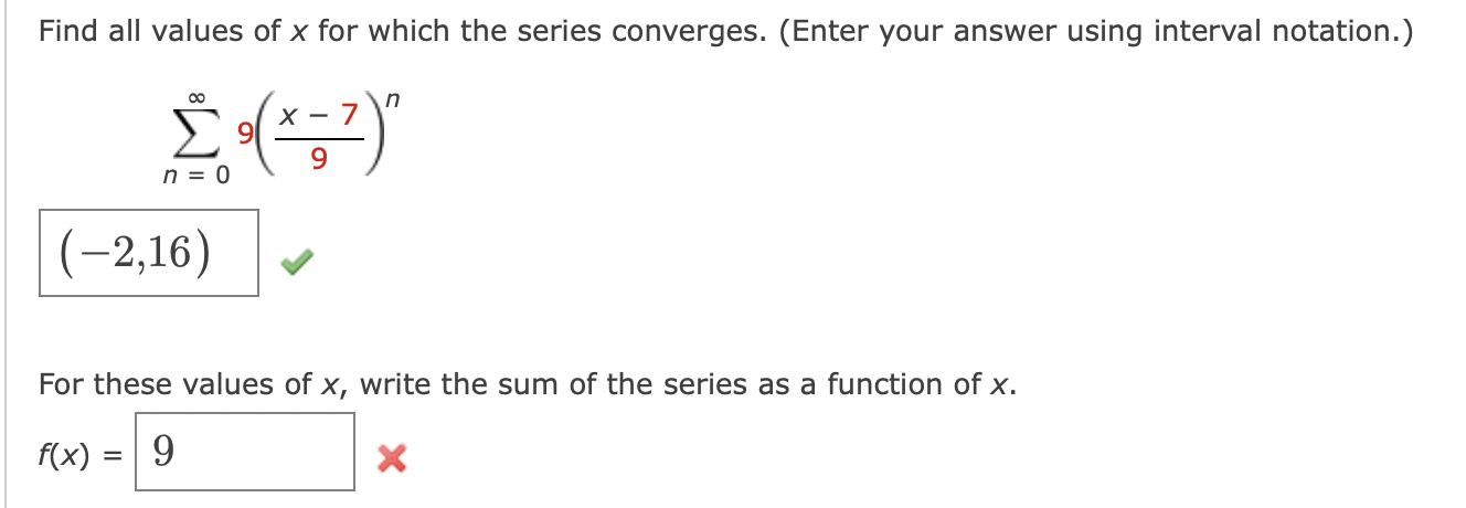 Solved Find All Values Of X For Which The Series Converges