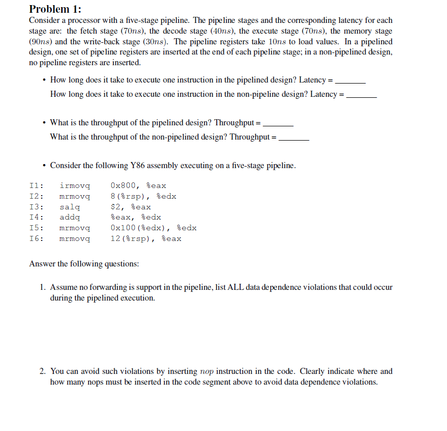 Solved Problem 1: Consider A Processor With A Five-stage | Chegg.com