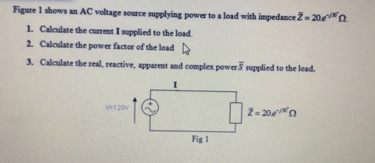 Solved Figure 1 shows an AC voltage source supplying power | Chegg.com