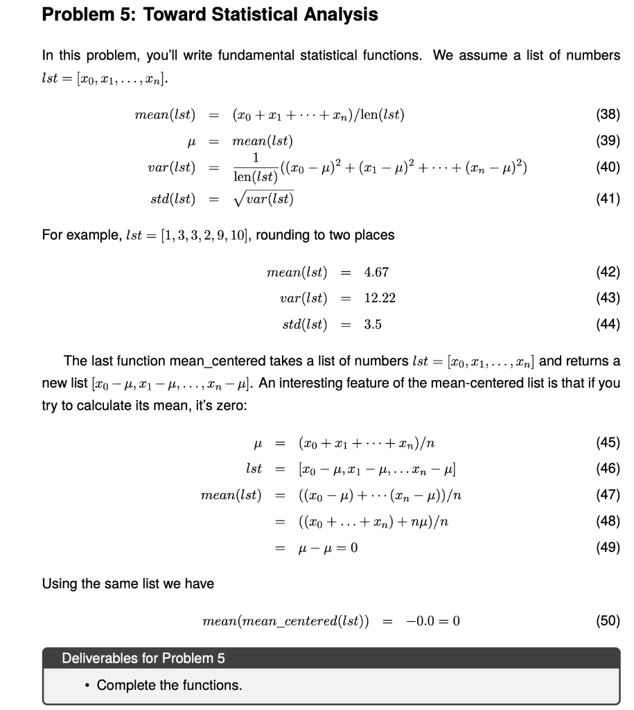 Solved Problem 5: Toward Statistical Analysis In this | Chegg.com