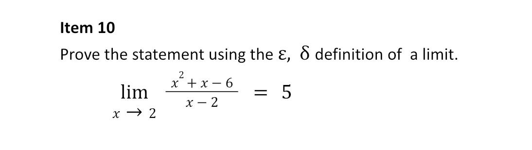 Solved Item 10 Prove the statement using the ε, definition | Chegg.com