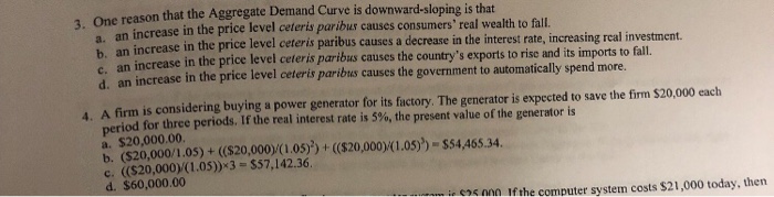 Solved 3. One reason that the Aggregate Demand Curve is | Chegg.com