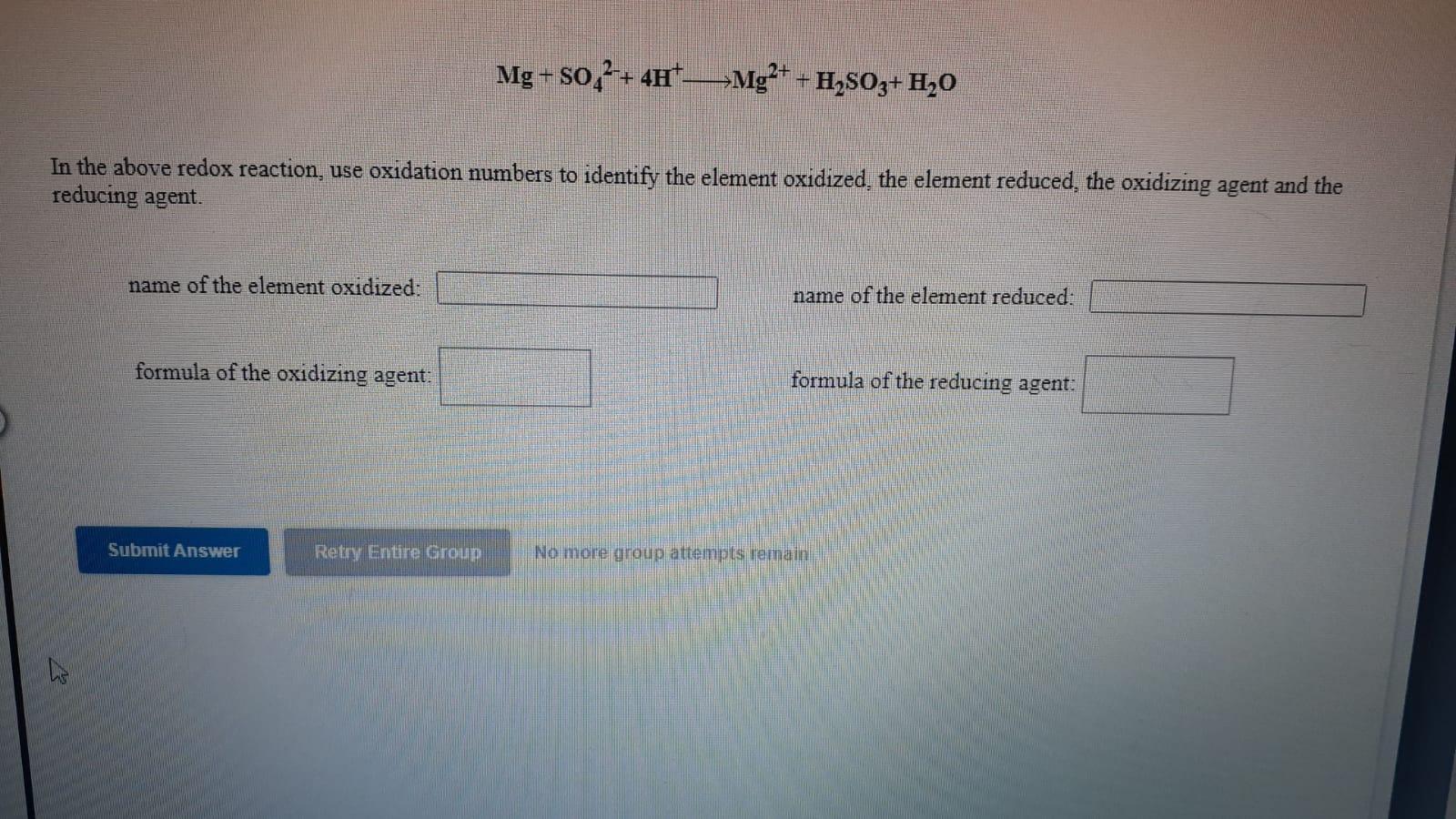 Solved Mg + so 2 + 4H+—>Mg2+ + H2SO3+H20 In the above redox | Chegg.com