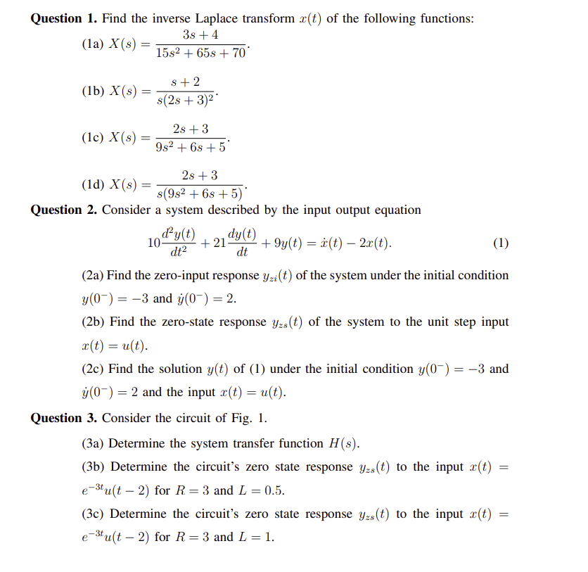 Solved Question 1. Find the inverse Laplace transform x(t) | Chegg.com