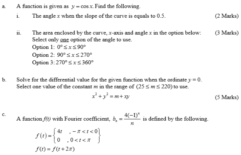 Solved a . A function is given as y = cos x. Find the | Chegg.com
