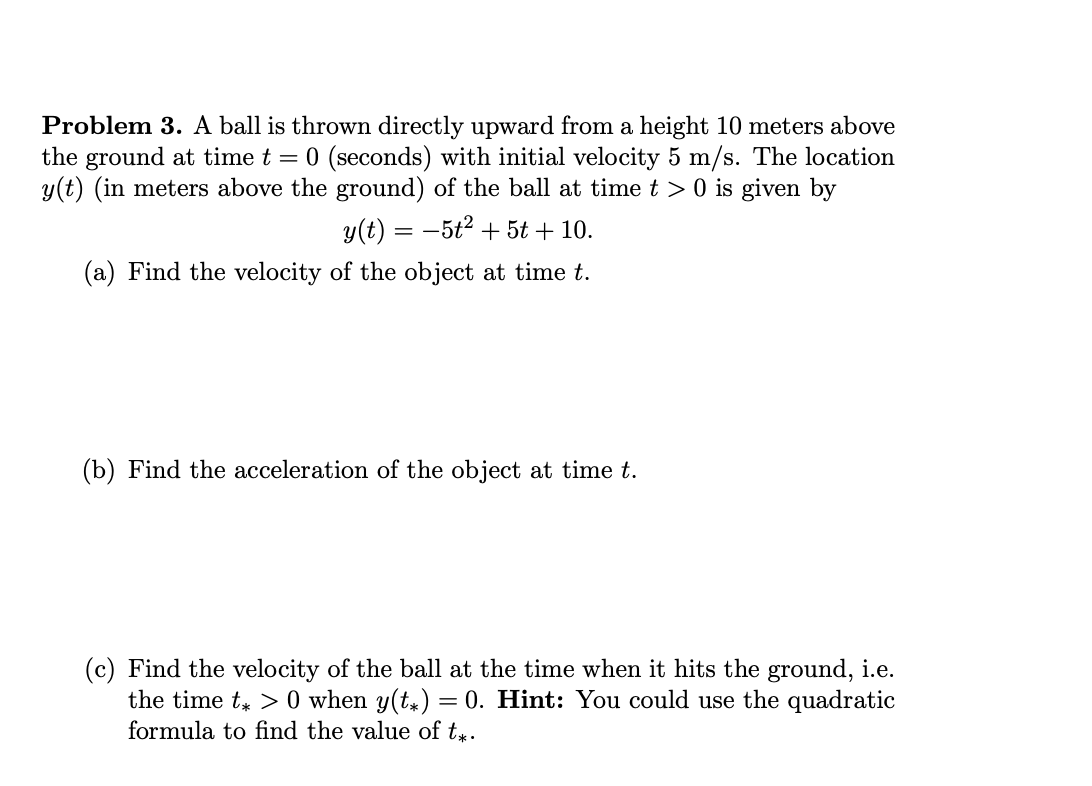 Solved Problem 3. A ball is thrown directly upward from a | Chegg.com
