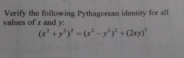 Solved Verify The Following Pythagorean Identity For All Chegg Com