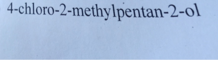 draw the structure of 4 chloro 2 3-dimethylpentan-1-ol