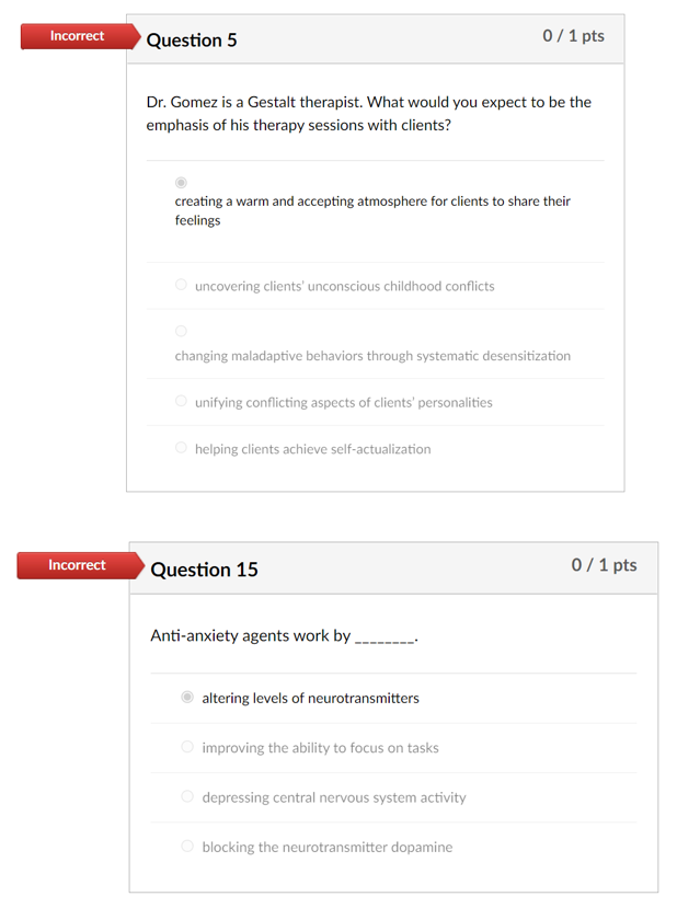 Solved Incorrect Question 5 0 / 1 pts Dr. Gomez is a Gestalt | Chegg.com