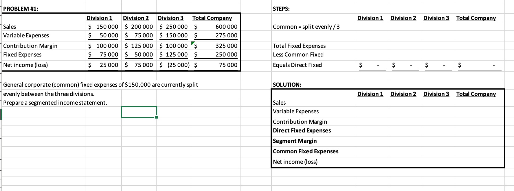 Solved PROBLEM #1: STEPS: Division 1 Division 2 Division 3 | Chegg.com