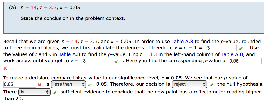 Solved (a) n = 14, t = 3.3, a = 0.05 State the conclusion in | Chegg.com