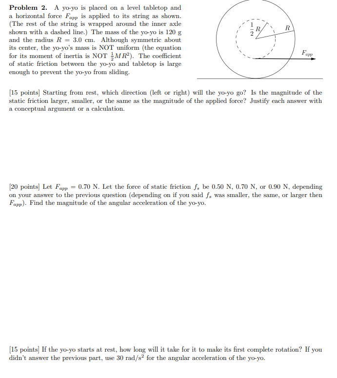Solved R m Problem 2. A yo-yo is placed on a level tabletop | Chegg.com