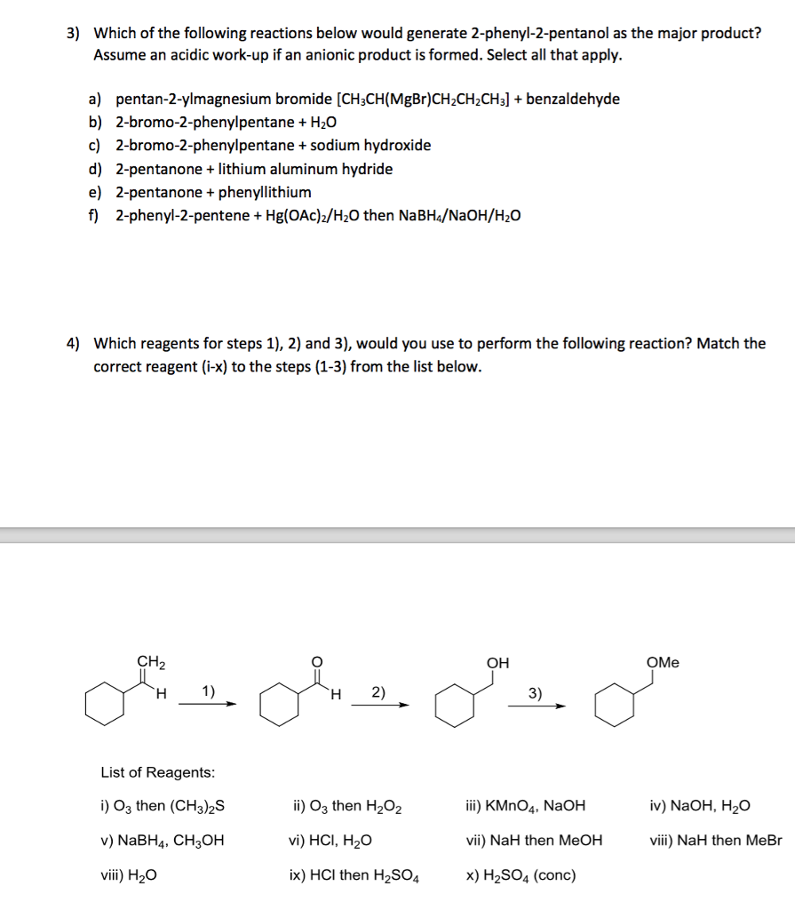 Solved 3) Which of the following reactions below would | Chegg.com