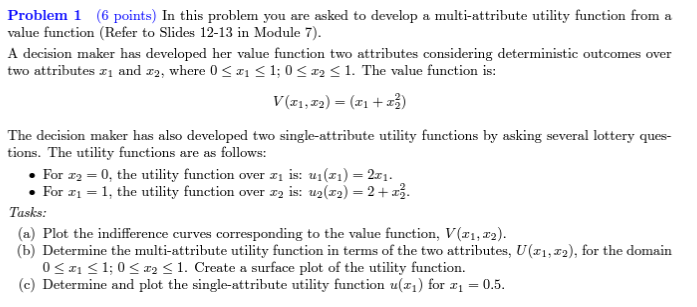 Problem 1 (6 points) In this problem you are asked to | Chegg.com