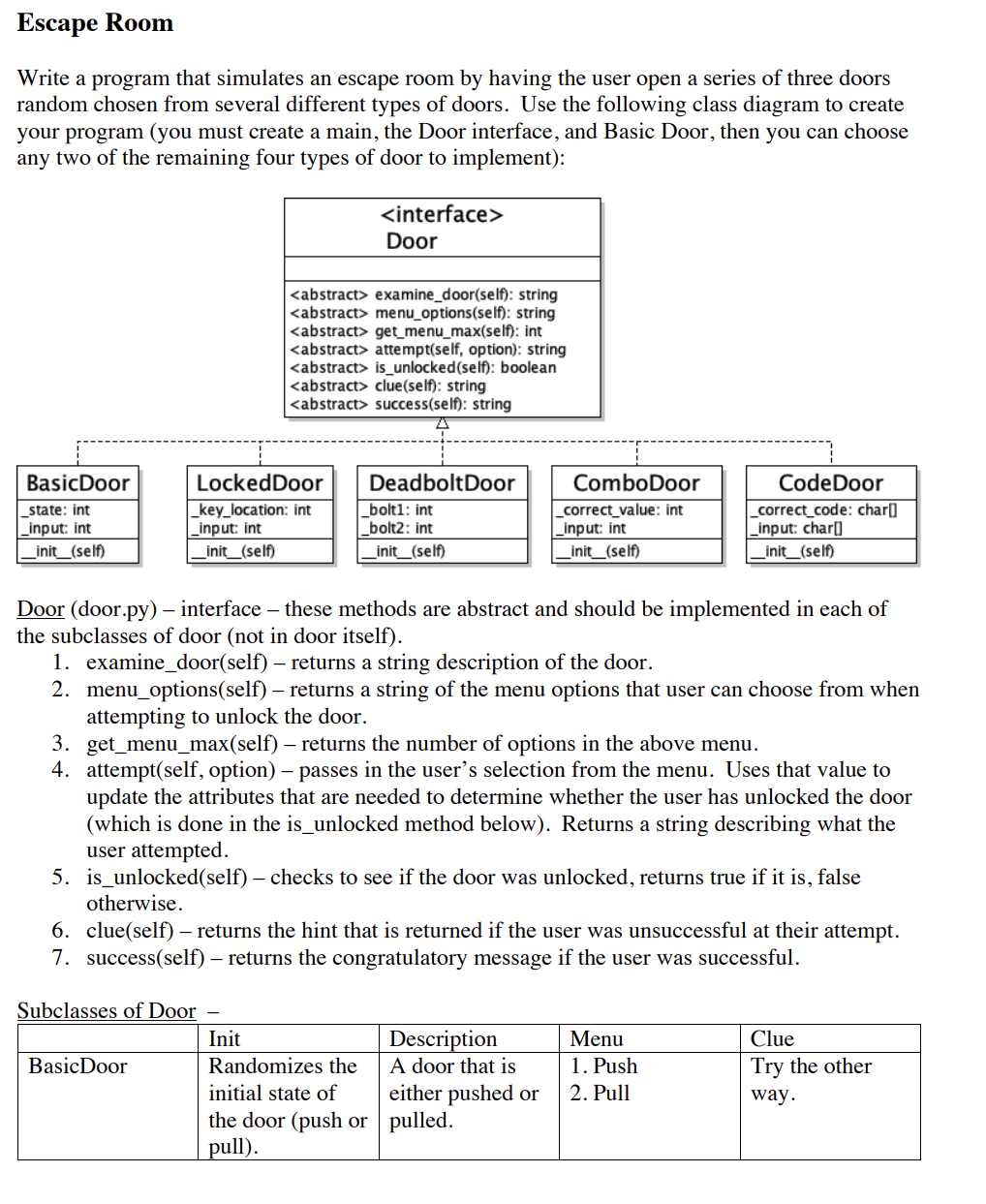 Solved Escape Room Write a program that simulates an escape | Chegg.com