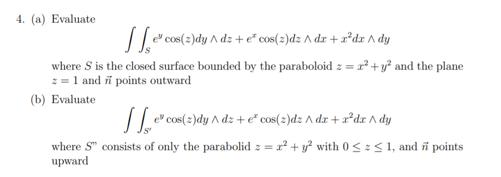 Solved 4 A Evaluate Stic Ey Cos Z Dy 1 Dz E Cos Z D Chegg Com