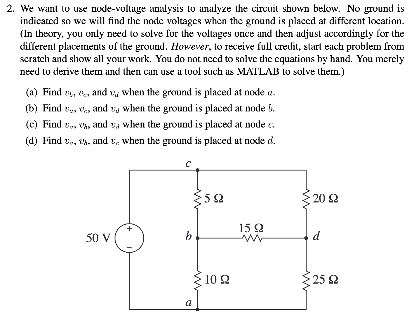 Solved We Want To Use Nodevoltage Analysis Analyze The Solved We Want To Use Nodevoltage Analysis Analyze The