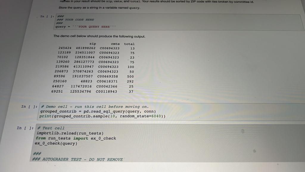 Python Write a SQL query to return the *ZIP code, | Chegg.com
