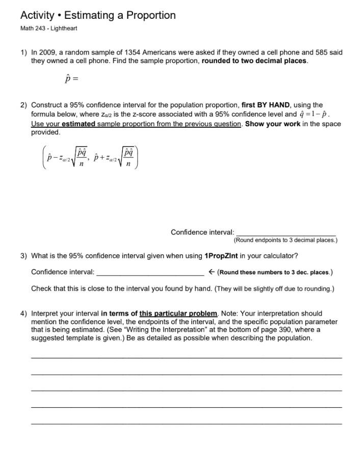Solved Activity ⋅ Estimating a Proportion Math 243 - | Chegg.com