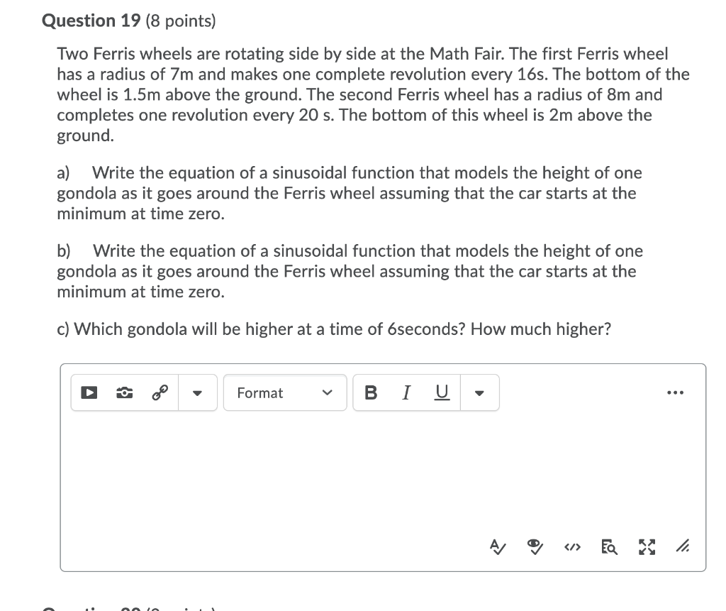 Solved Question 19 8 Points Two Ferris Wheels Are Rotating Chegg