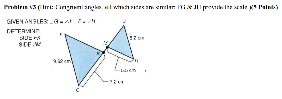Solved Problem #3 (Hint: Congruent angles tell which sides | Chegg.com