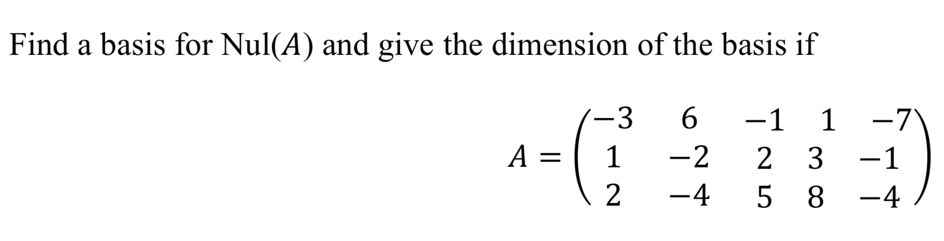 Solved What is the rank of the following matrix: 8 2 4 6 A = | Chegg.com