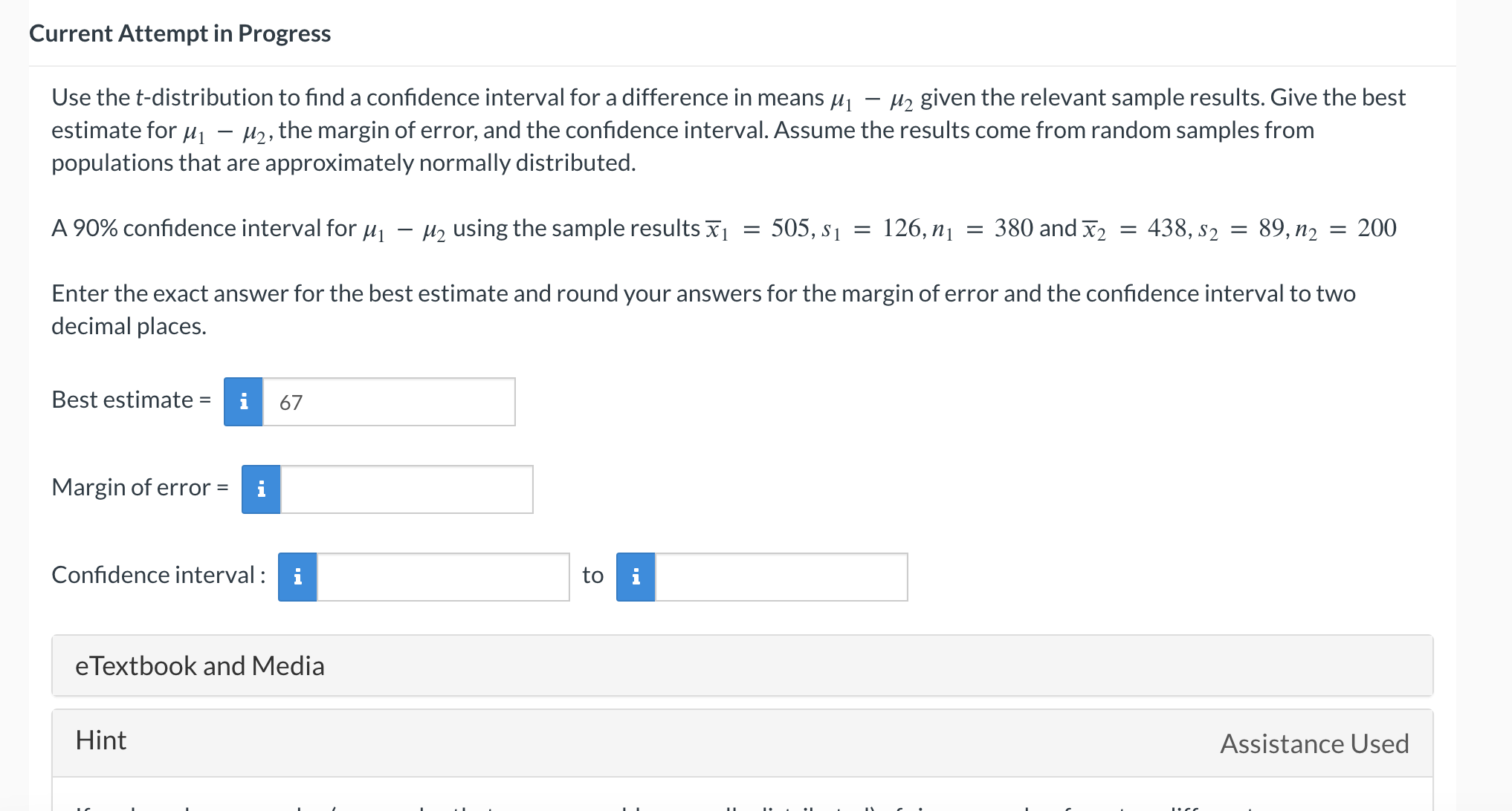 Solved Use the t-distribution to find a confidence interval | Chegg.com