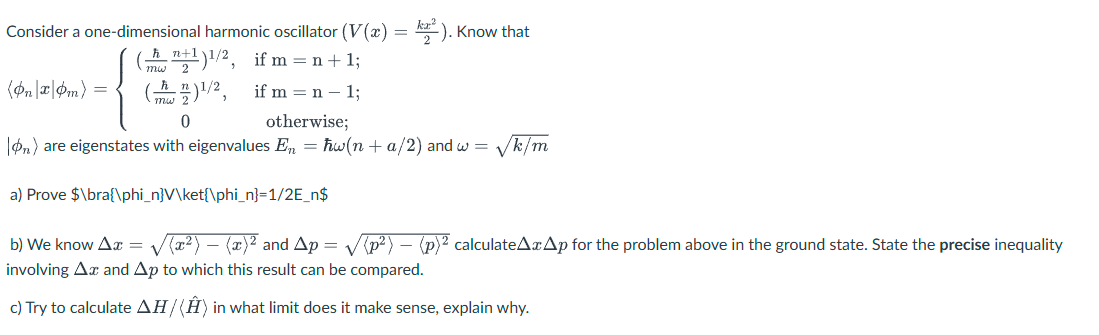 Solved Consider a one-dimensional harmonic oscillator | Chegg.com