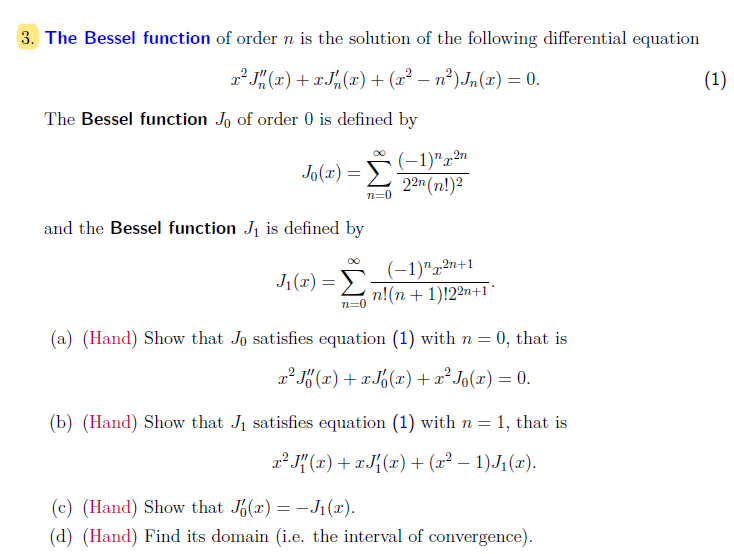 Solved 3. The Bessel function of order n is the solution of | Chegg.com