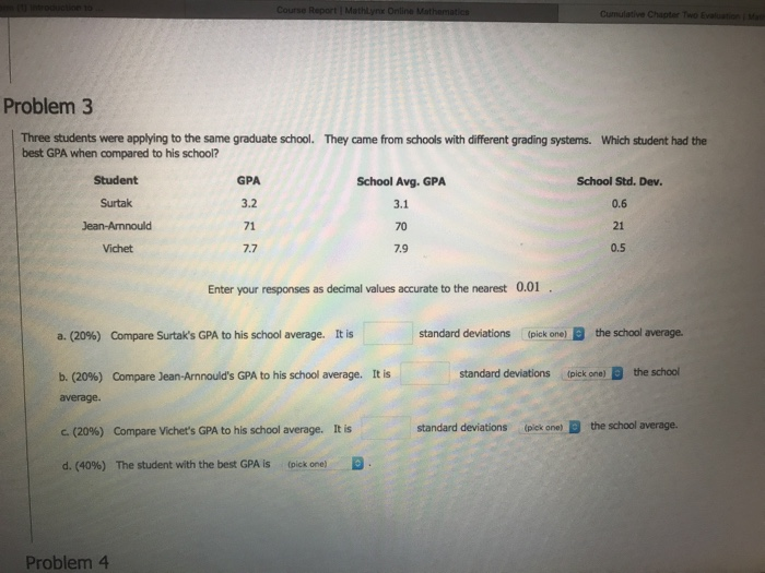 Solved Problem3 Three students were applying to the same | Chegg.com