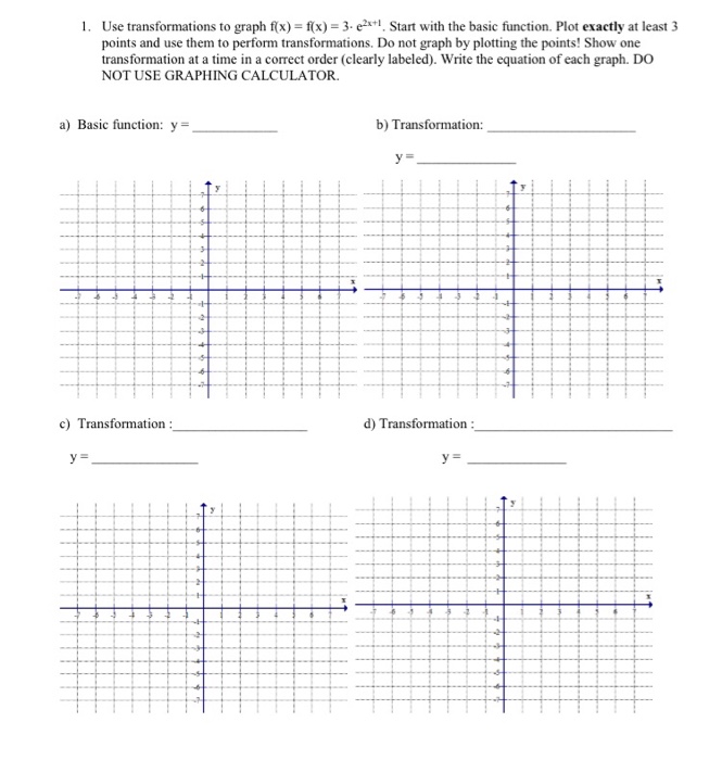 Solved 1. Use transformations to graph fx) fx) 3e2. Start | Chegg.com