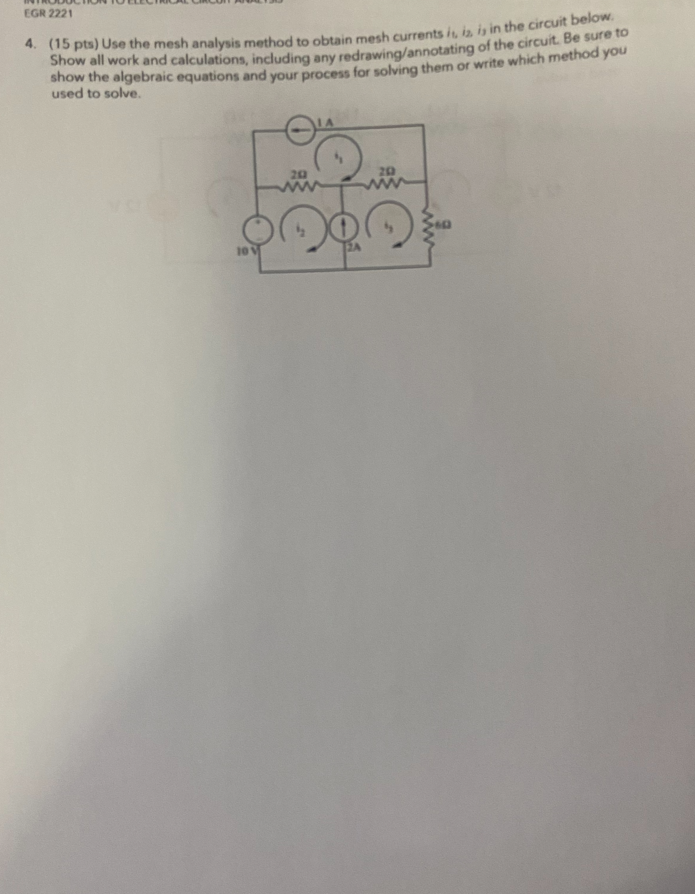 Solved 4. (15 ﻿pts) ﻿Use the mesh analysis method to obtain | Chegg.com