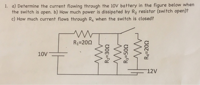 Solved 1. a) Determine the current flowing through the 10V | Chegg.com